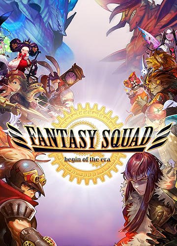 game pic for Fantasy squad: The era begins